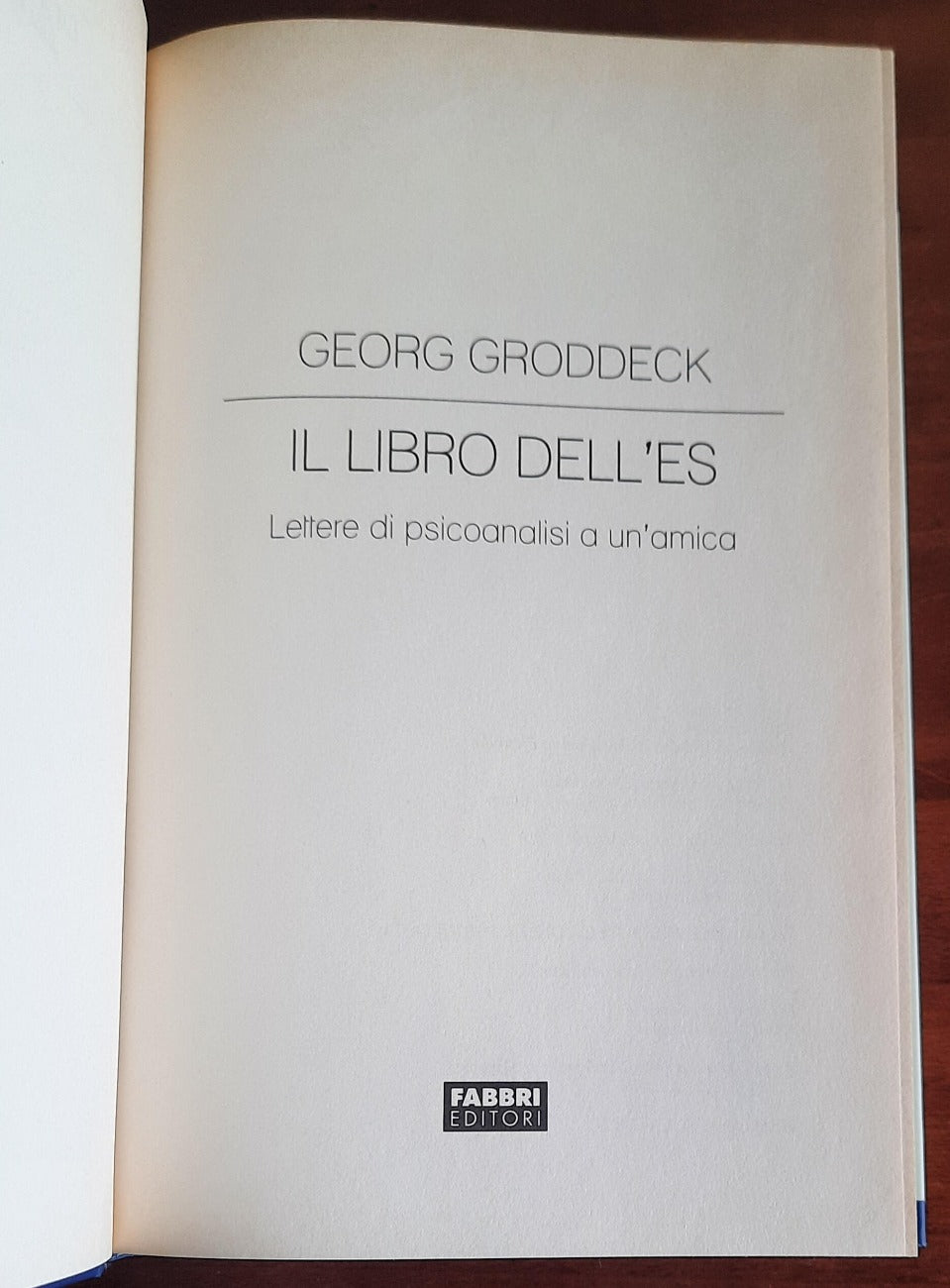 Il libro dell’Es. Lettere di psicoanalisi a un’amica - di Georg Groddeck - Libreria Biellese