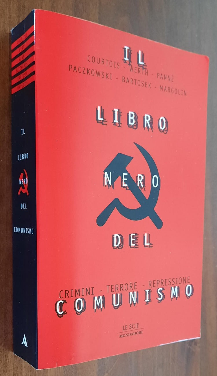Il libro nero del comunismo. Crimini, terrore, repressione - Mondadori - Libreria Biellese