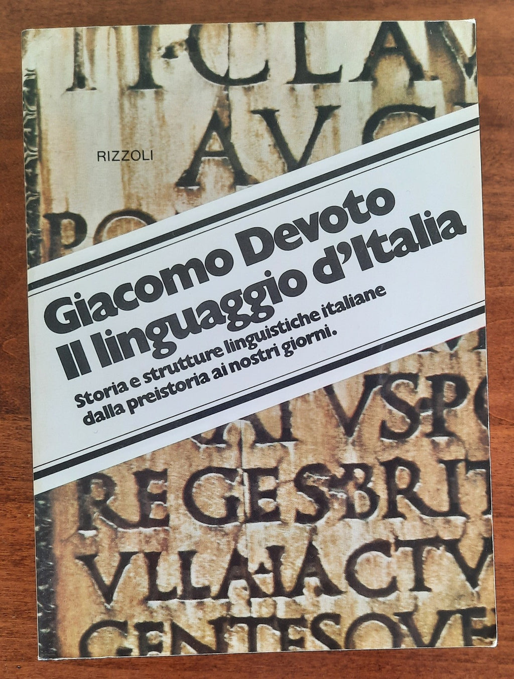 Il linguaggio d’Italia. Storia e strutture linguistiche italiane dalla preistoria ai nostri giorni - Libreria Biellese