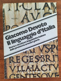 Il linguaggio d’Italia. Storia e strutture linguistiche italiane dalla preistoria ai nostri giorni - Libreria Biellese