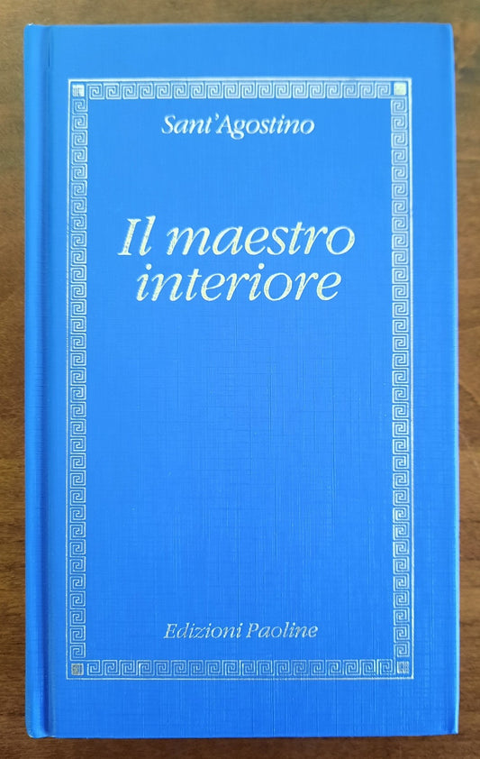 Il maestro interiore - Edizioni Paoline
