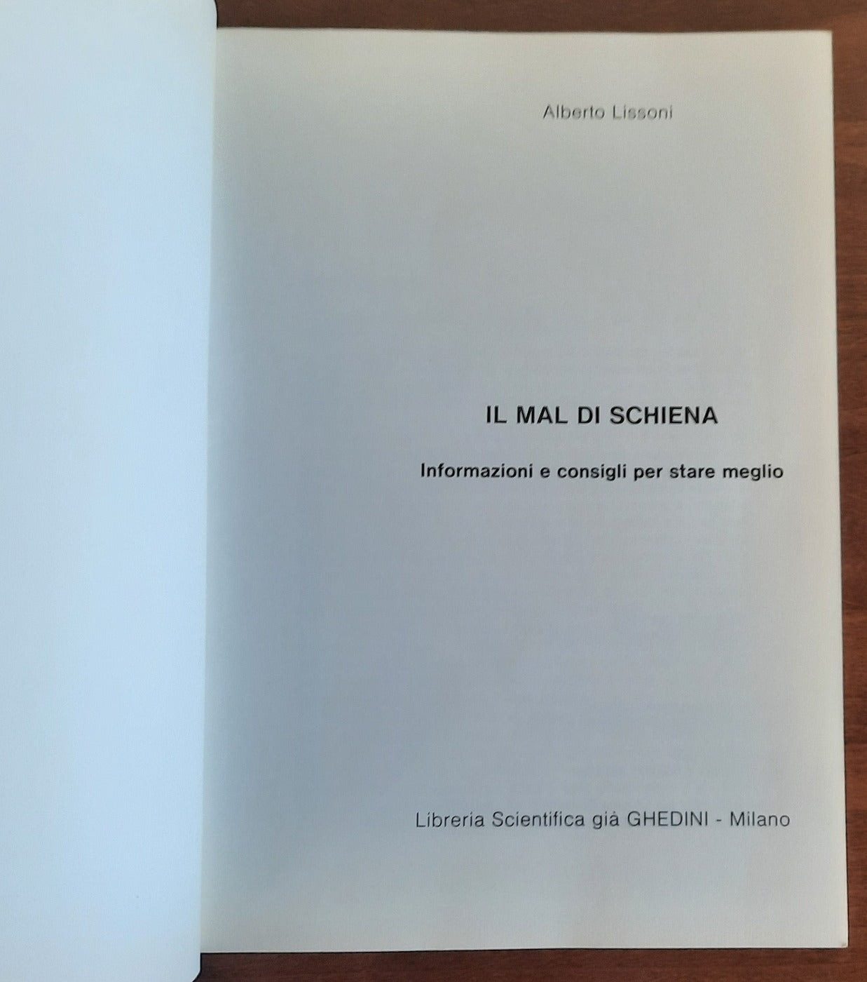 Il mal di schiena. Informazioni e consigli per stare meglio