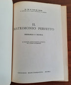Il matrimonio perfetto. Fisiologia e tecnica - Libreria Biellese