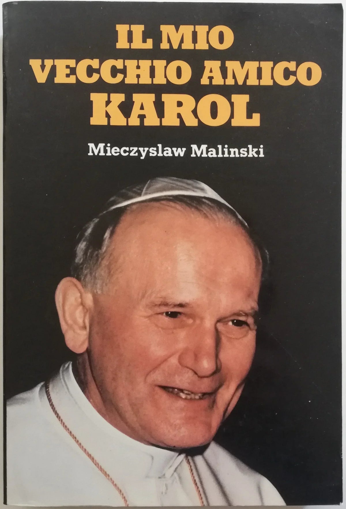 Il mio vecchio amico Karol - Edizioni Paoline - Libreria Biellese