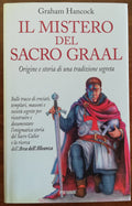 Il mistero del sacro Graal. Origine e storia di una tradizione segreta - Libreria Biellese