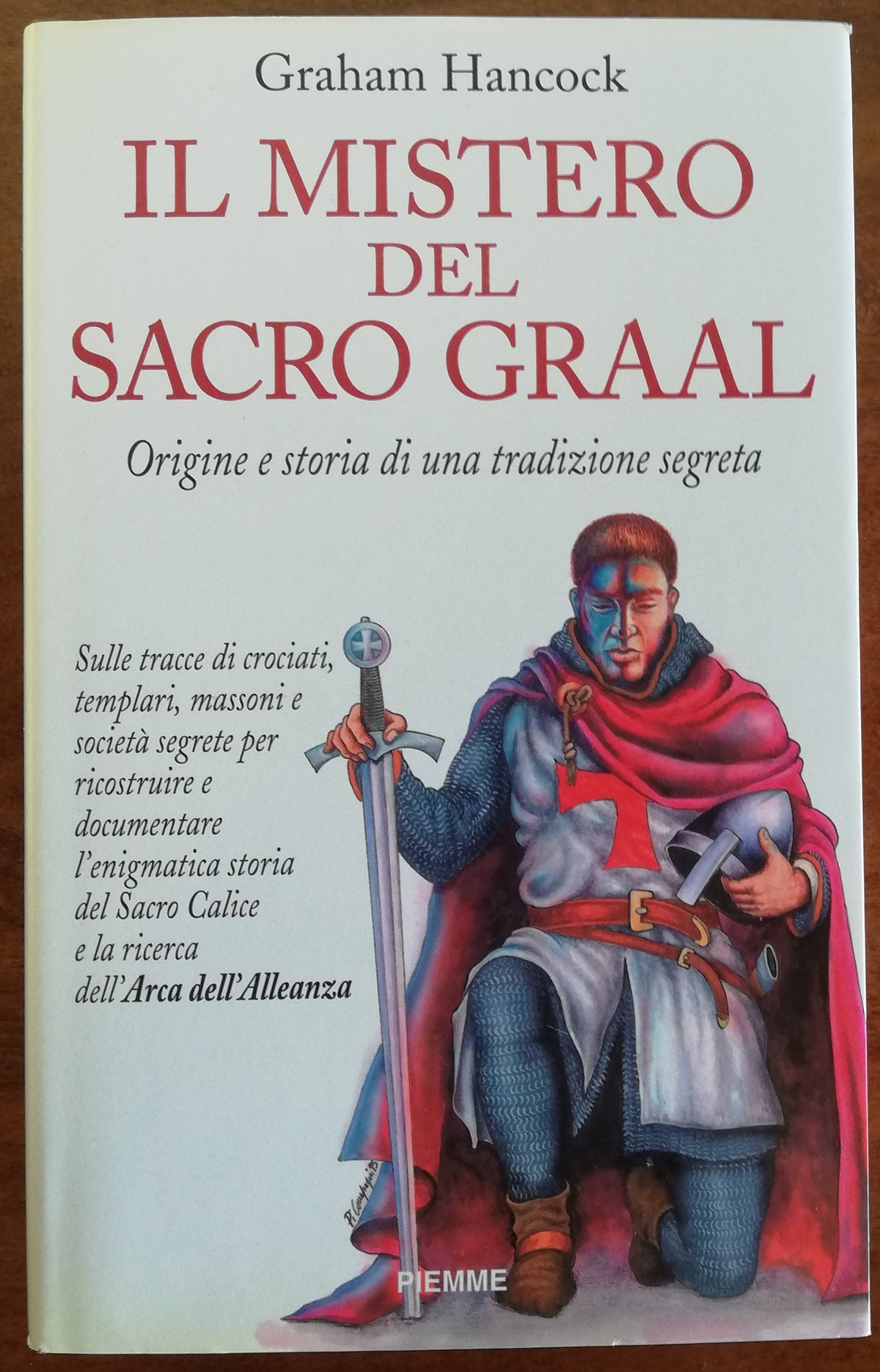 Il mistero del sacro Graal. Origine e storia di una tradizione segreta - Libreria Biellese