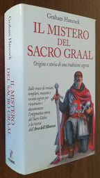 Il mistero del sacro Graal. Origine e storia di una tradizione segreta - Libreria Biellese