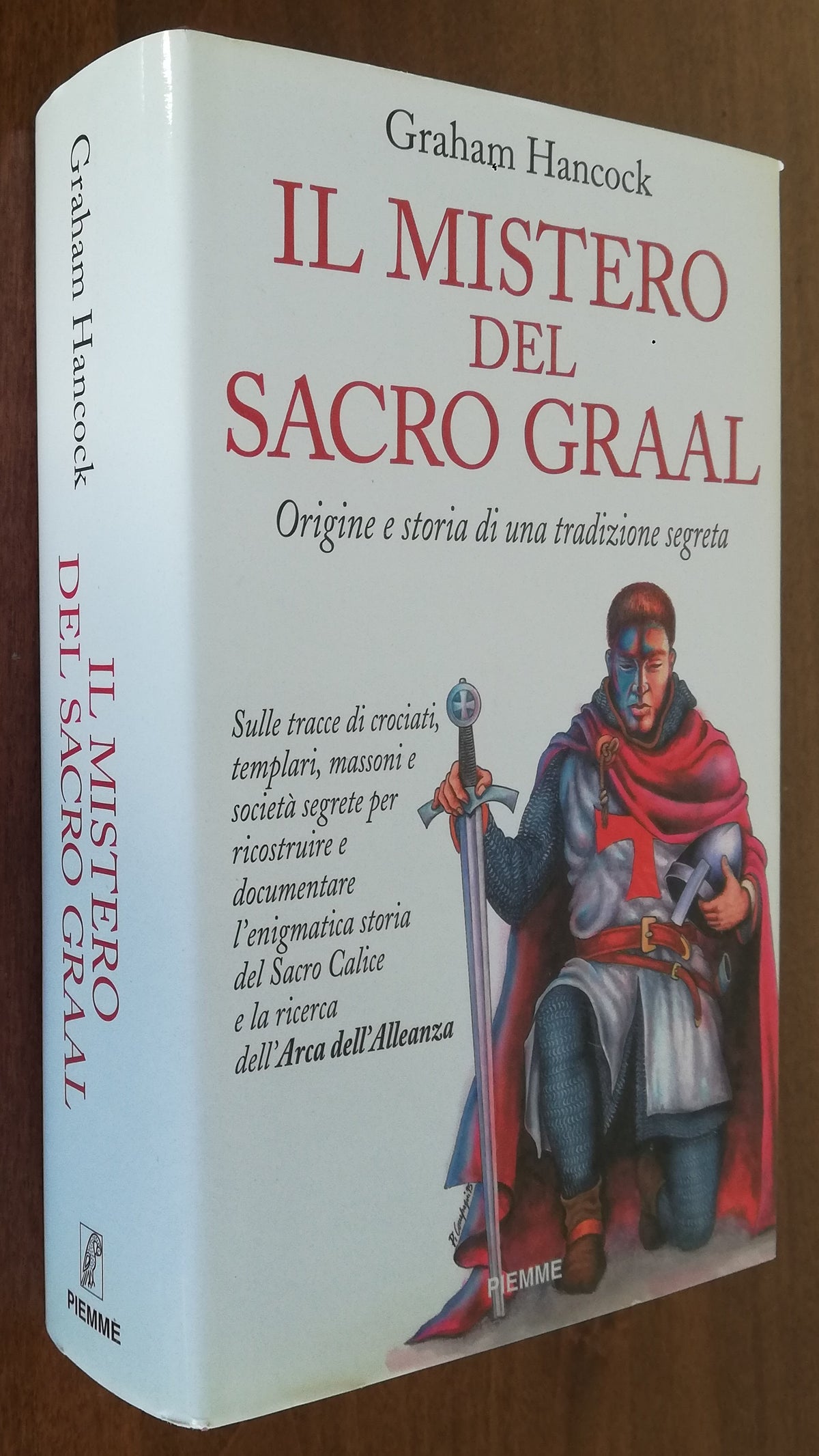 Il mistero del sacro Graal. Origine e storia di una tradizione segreta - Libreria Biellese