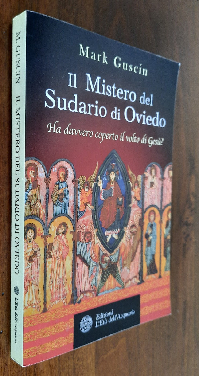 Il mistero del sudario di Oviedo. Ha davvero coperto il volto di Gesù? - Libreria Biellese