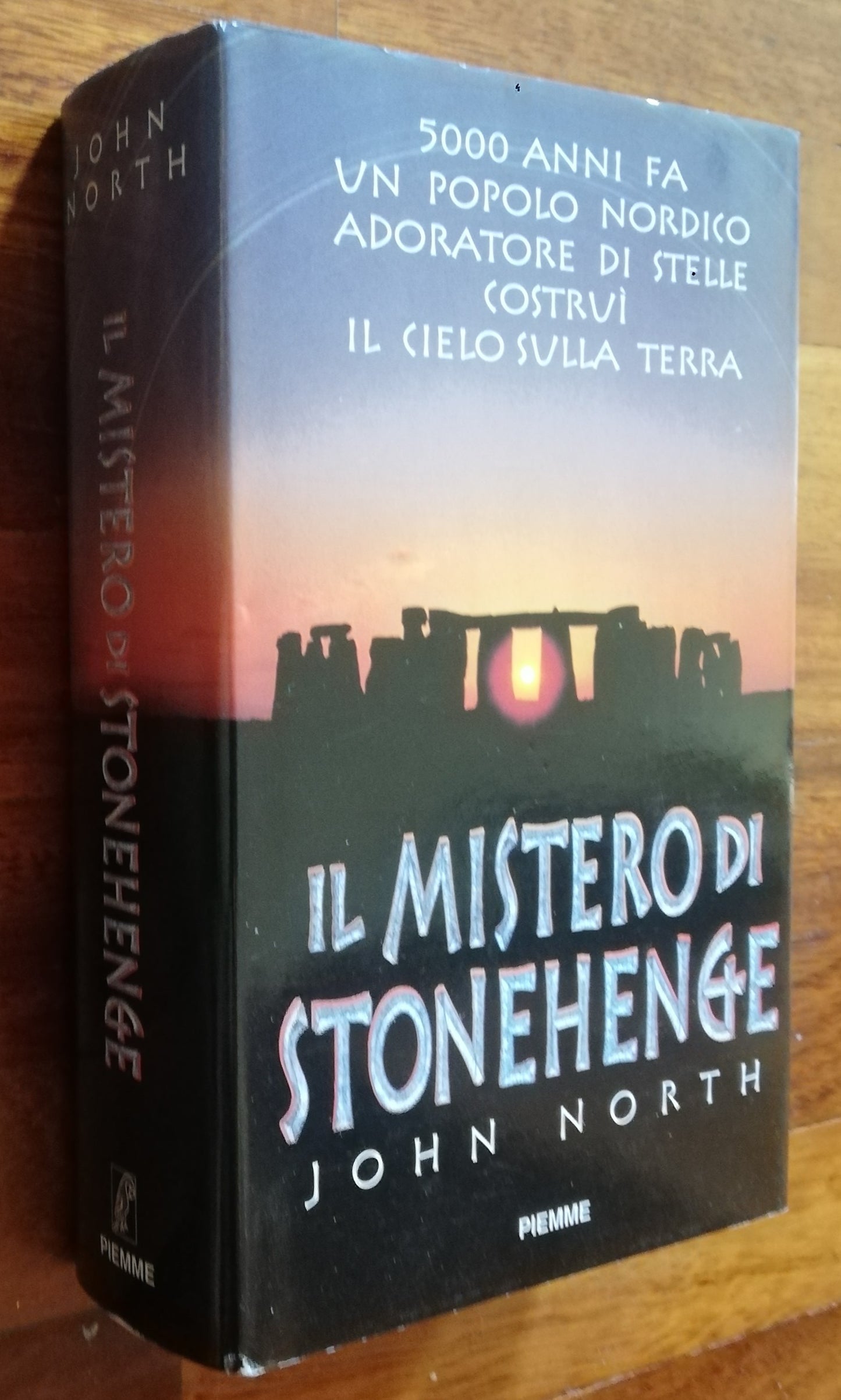 Il mistero di Stonehenge. 5000 anni fa un popolo nordico adoratore di stelle costruì il cielo sulla terra