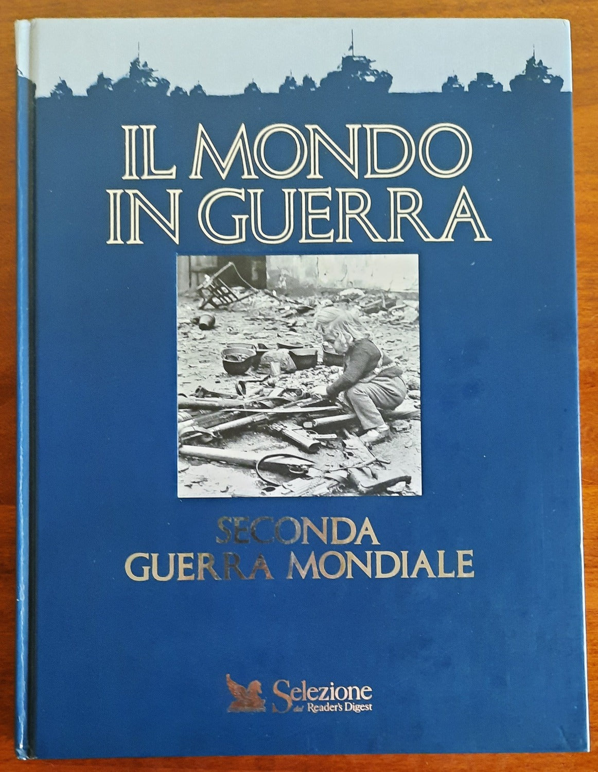 Il mondo in guerra. Seconda guerra mondiale - Libreria Biellese