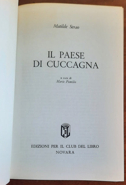 Il paese di Cuccagna - di Matilde Serao - 1971