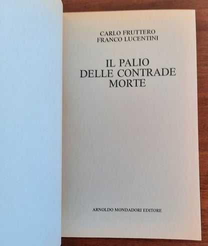 Il palio delle contrade morte