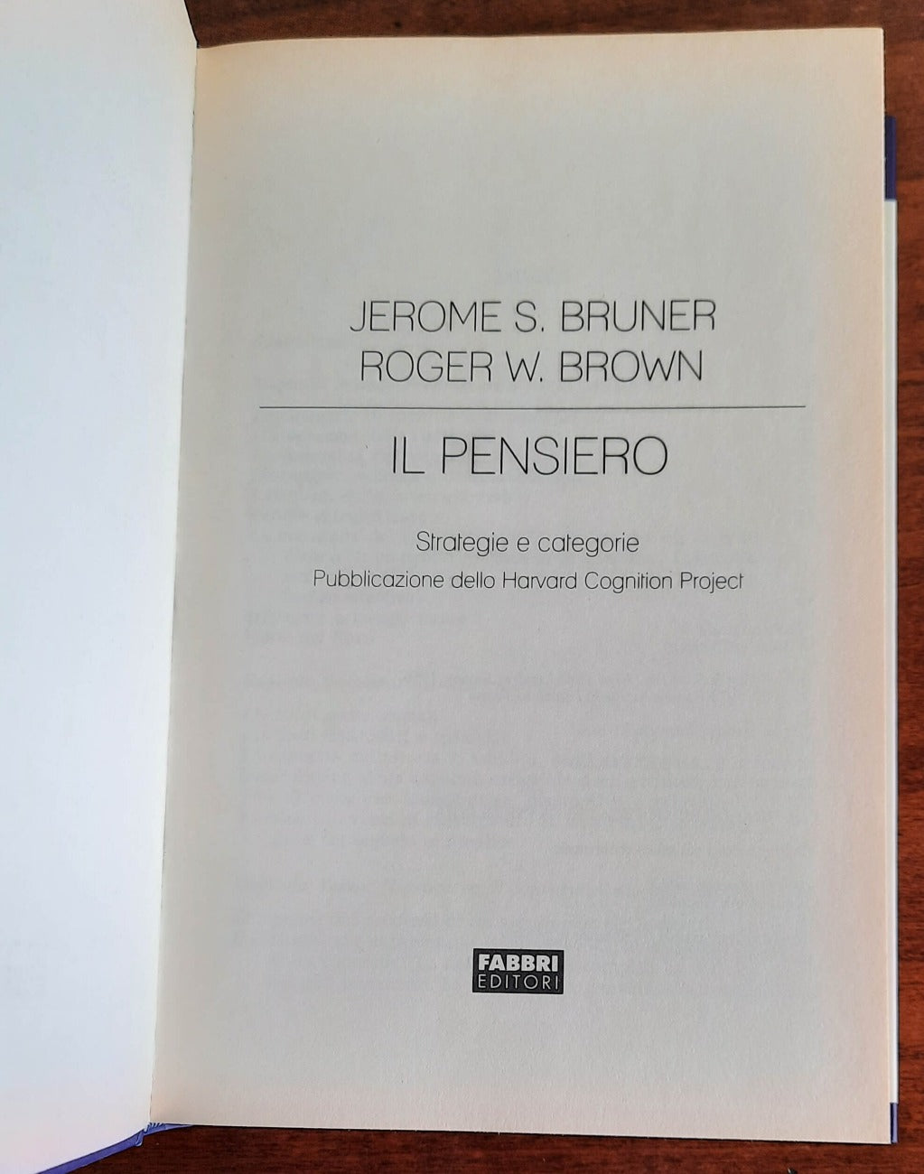 Il pensiero. Strategie e categorie - Fabbri Editori - 2007 - Libreria Biellese