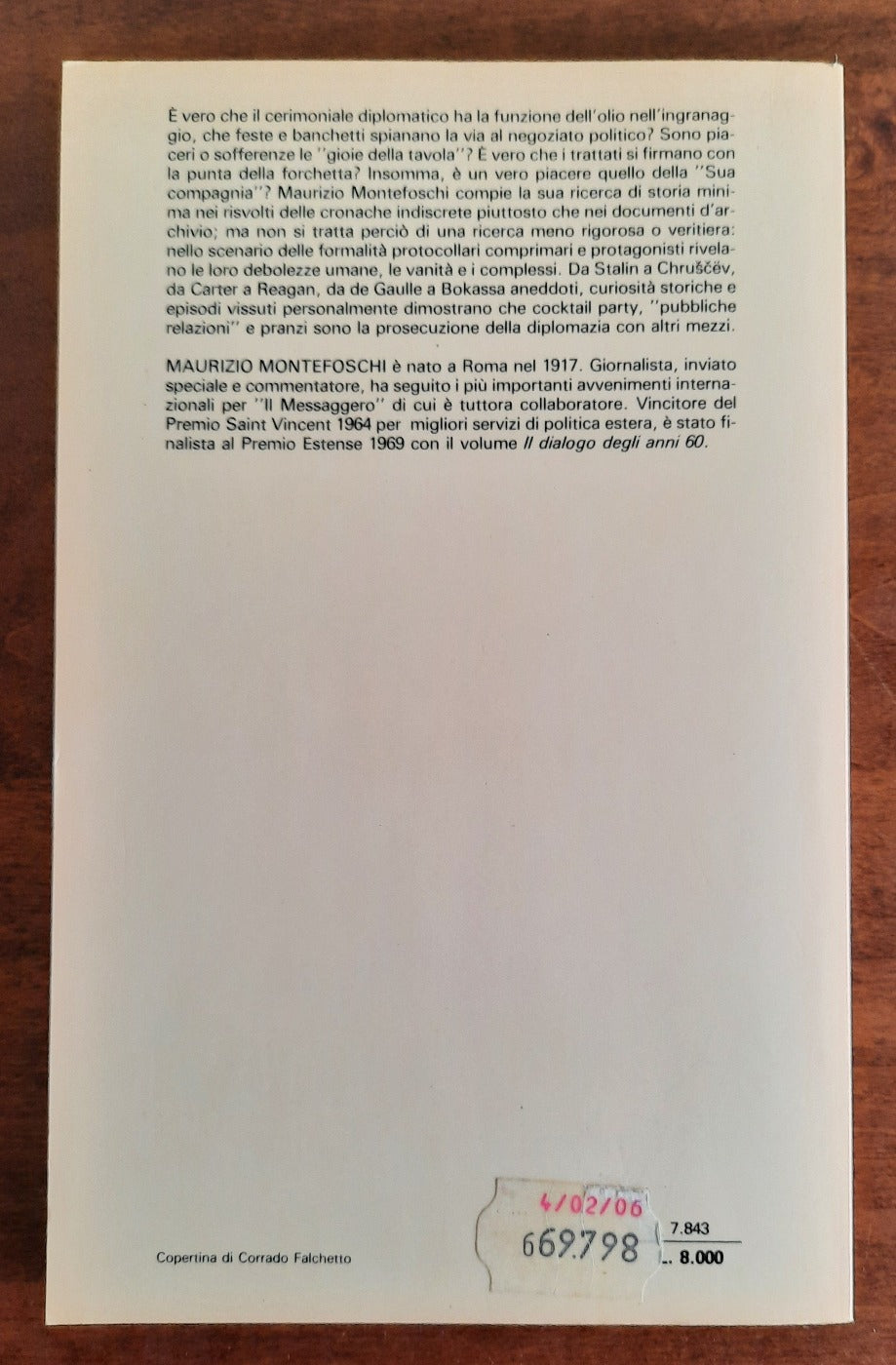 Il piacere della sua compagnia. Vanità, peccati di gola e altre debolezze dei protagonisti della politica mondiale - Libreria Biellese