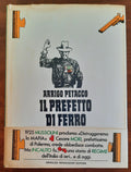 Il prefetto di ferro - di Arrigo Petacco - Libreria Biellese
