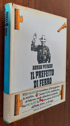 Il prefetto di ferro - di Arrigo Petacco - Libreria Biellese