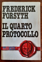 Il quarto protocollo - Frederick Forsith - Libreria Biellese