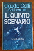 Il quinto scenario. I missili di Ustica - Libreria Biellese