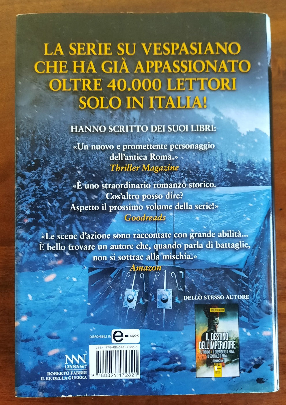 Il re della guerra. L’aquila perduta di Roma - Libreria Biellese