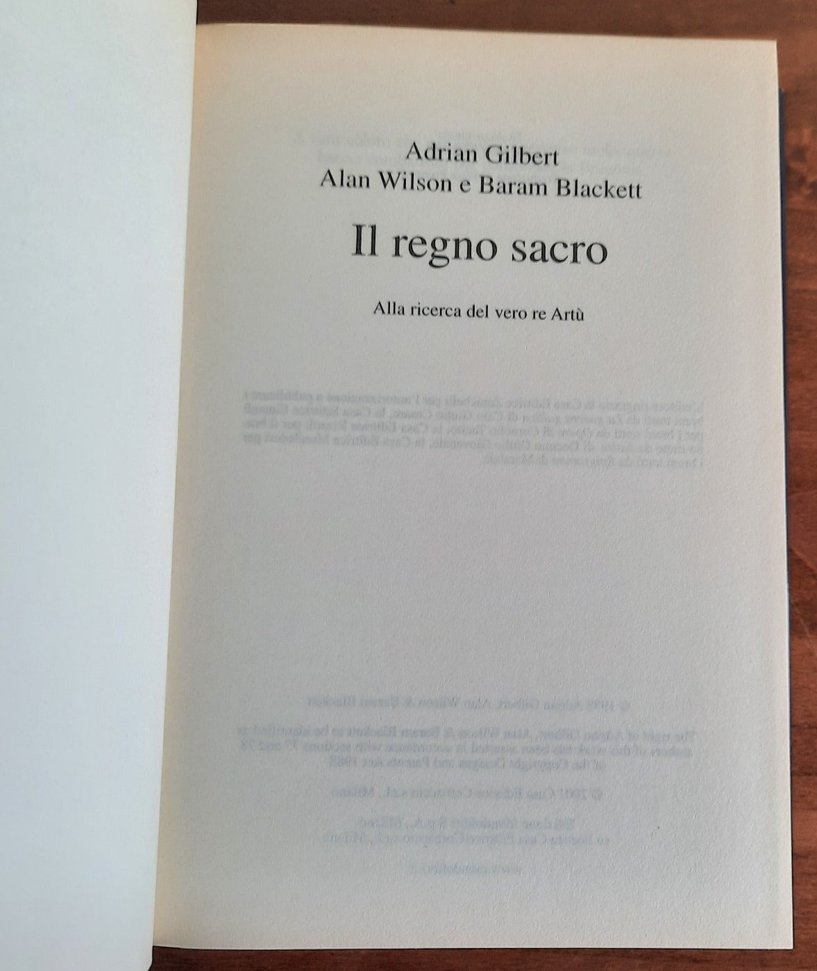 Il regno sacro. Alla ricerca del vero Artù