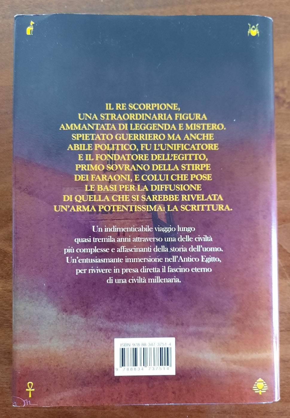 Il re scorpione. Il fondatore dell’Egitto - Libreria Biellese