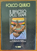 Il riflesso dell’Islam. Un viaggio nel passato per comprendere il presente - Libreria Biellese