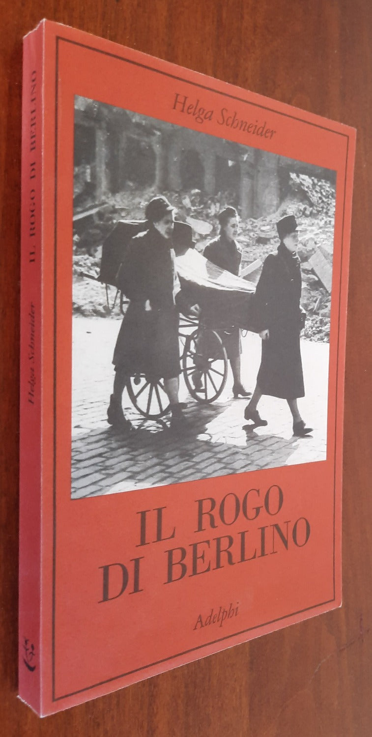 Il rogo di Berlino - Libreria Biellese