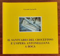 Il santuario del Crocefisso e l’opera antonelliana a Boca - Libreria Biellese