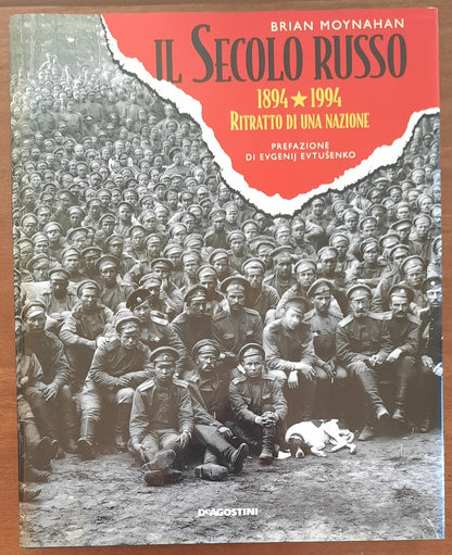 Il secolo russo. 1894-1994 Ritratto di una nazione - Libreria Biellese