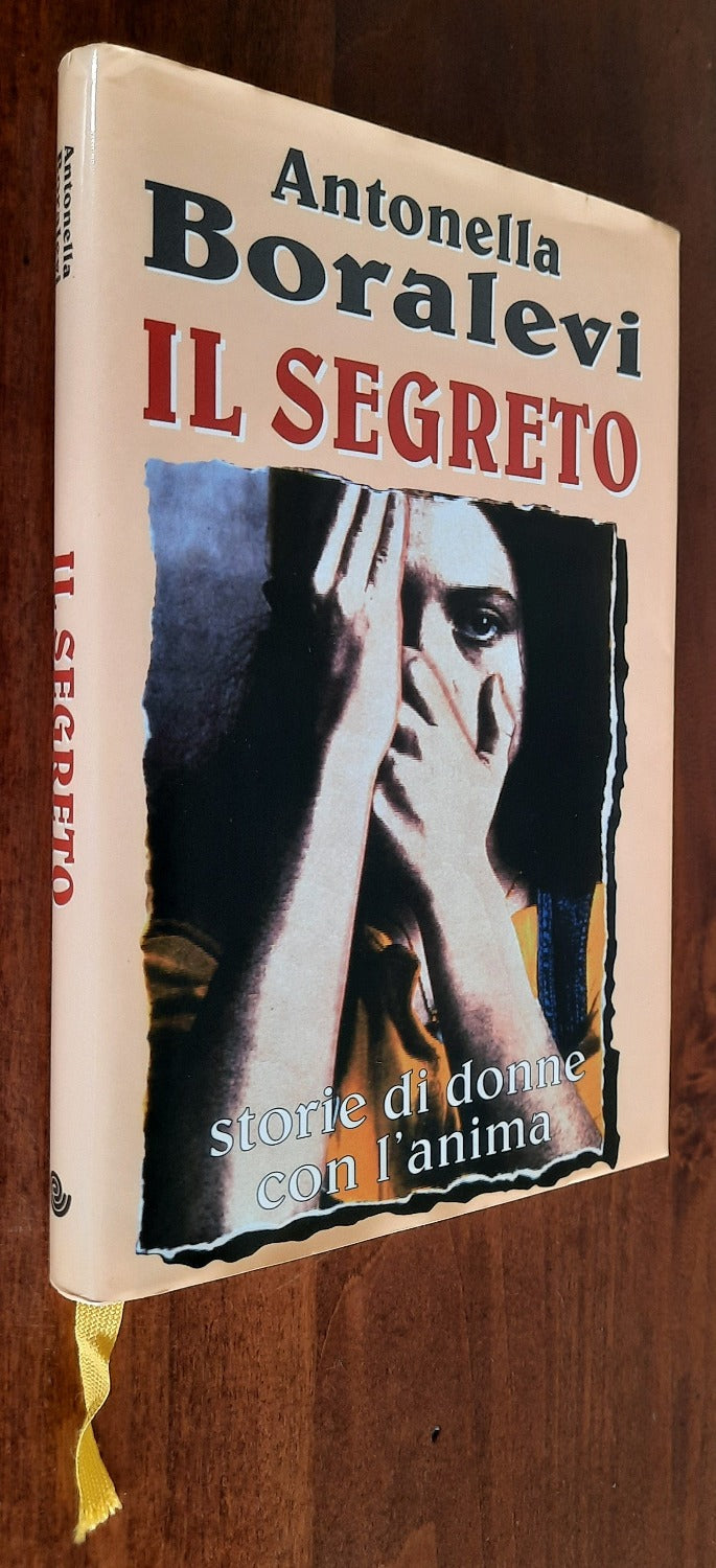 Il segreto. Storie di donne con l’anima - Libreria Biellese