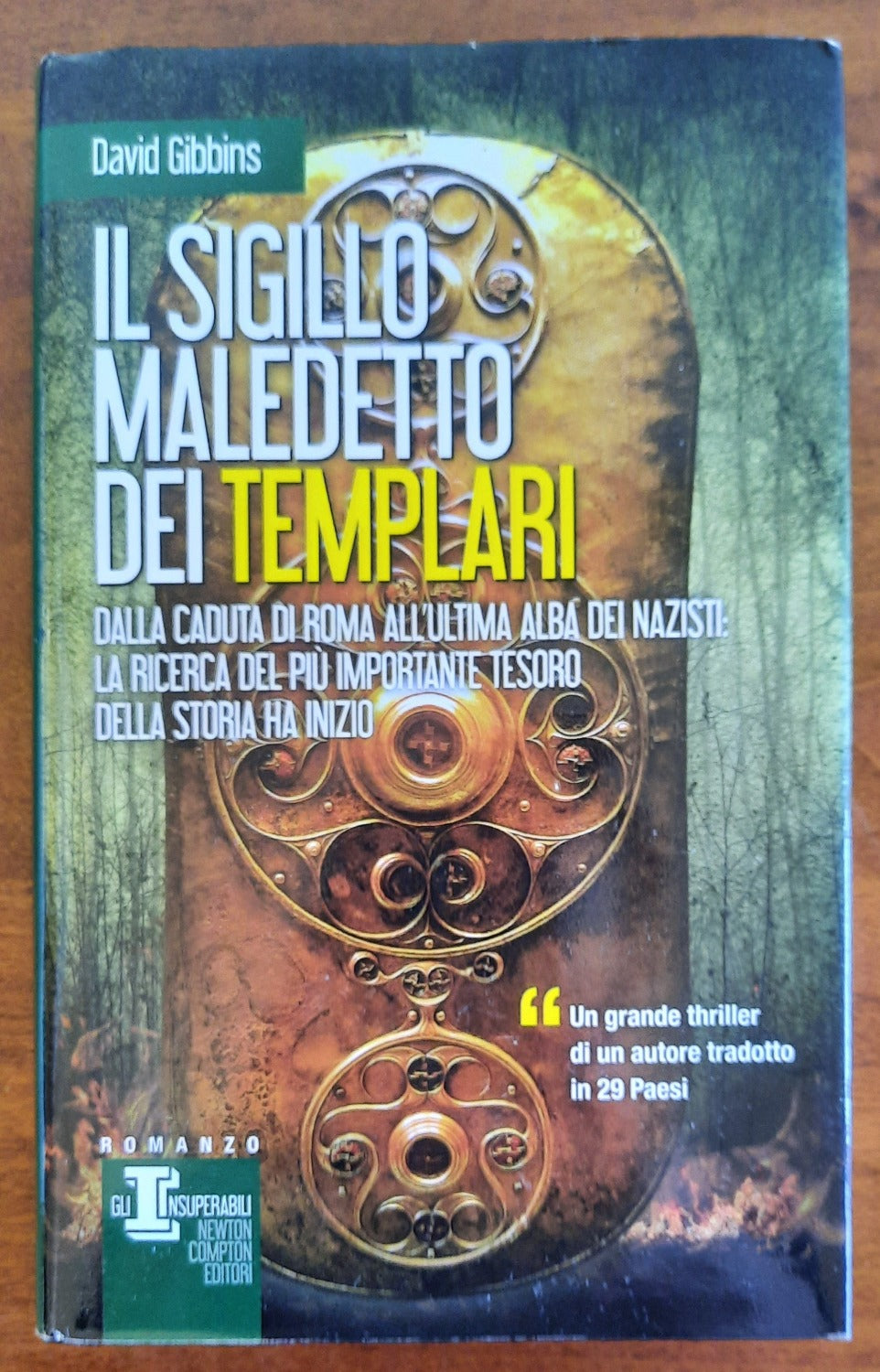 Il sigillo maledetto dei templari - Newton Compton Editori - Libreria Biellese