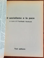 Il socialismo e la pace - Teti Editore - 1983 - Libreria Biellese