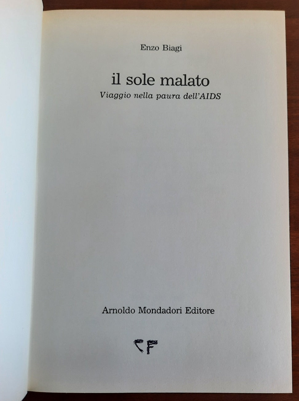 Il sole malato: viaggio nella paura dell’AIDS - Libreria Biellese