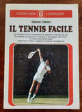 Il tennis facile - Mondadori - Libreria Biellese