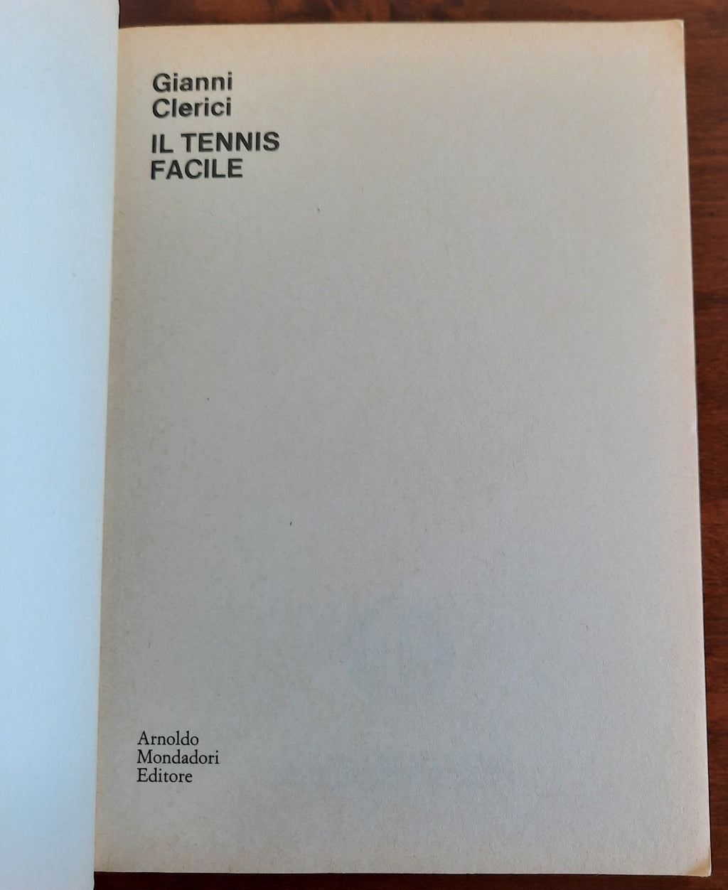 Il tennis facile - Mondadori - Libreria Biellese