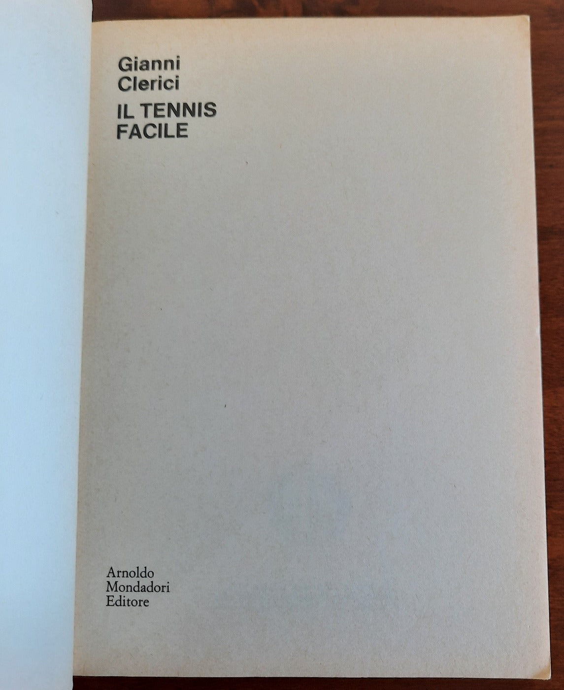 Il tennis facile - Mondadori - Libreria Biellese