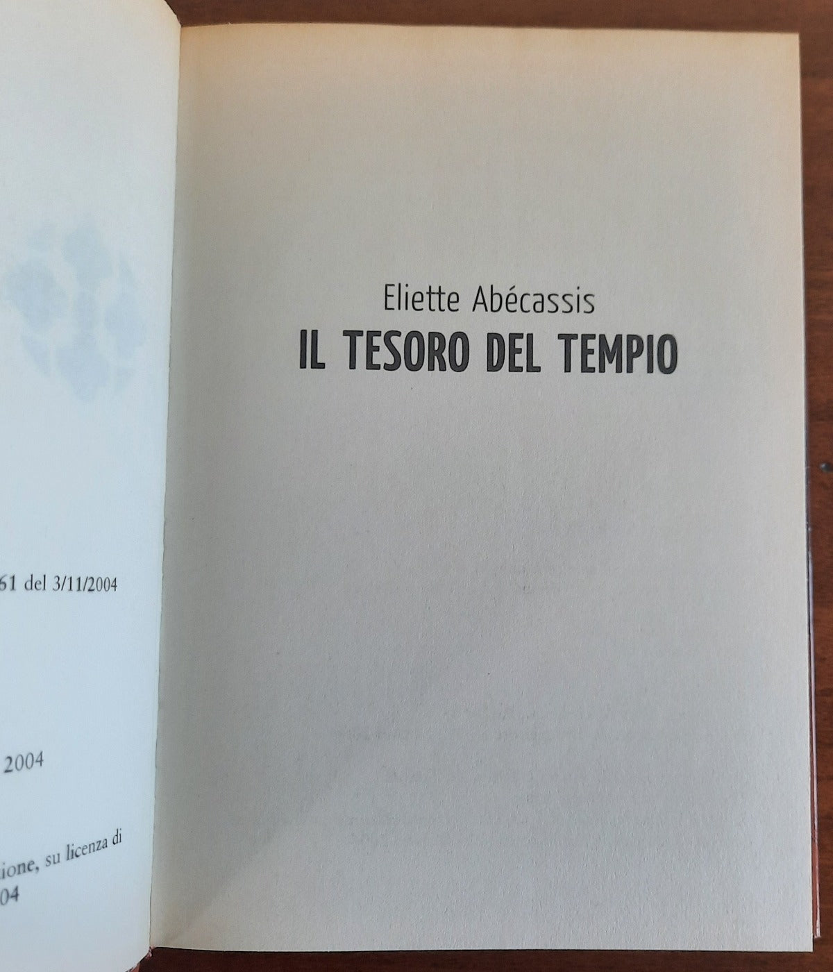 Il tesoro del tempio -Hachette - 2005 - Libreria Biellese