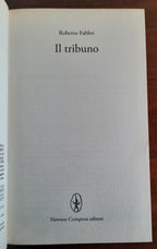 Il tribuno - di Roberto Fabbri - Libreria Biellese