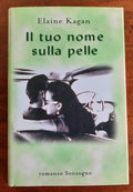 Il tuo nome sulla pelle - Libreria Biellese