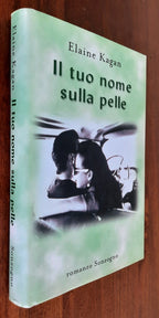Il tuo nome sulla pelle - Libreria Biellese