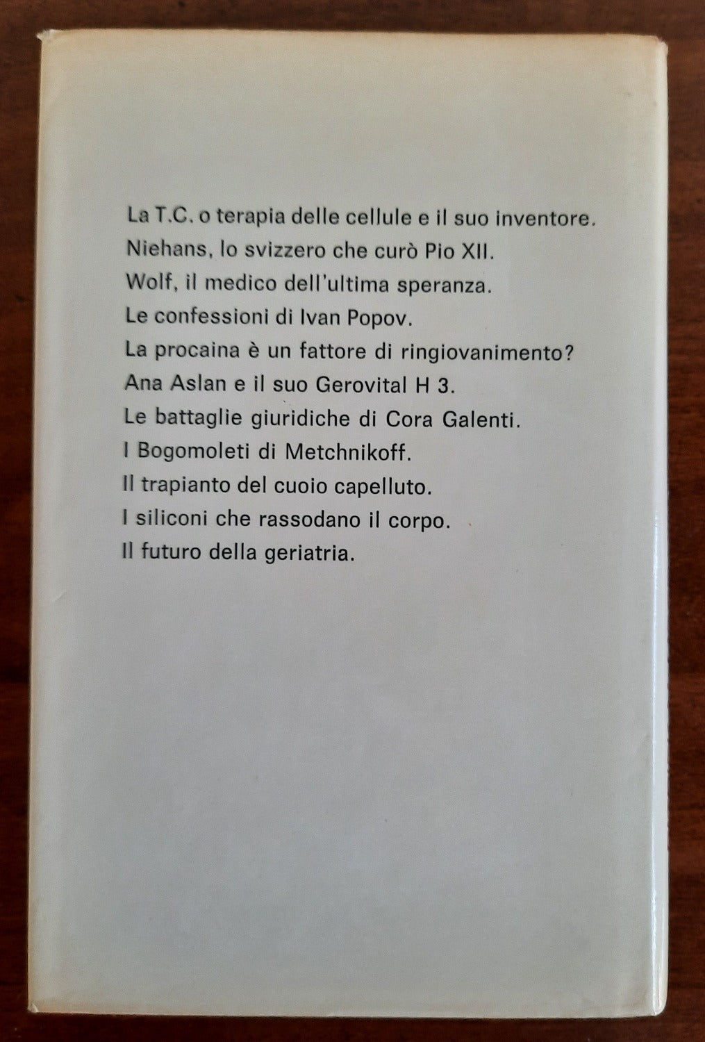 I maghi della giovinezza. Le rivelazioni segrete dei più grandi medici che hanno sconfitto la vecchiaia