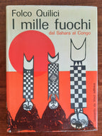 I mille fuochi dal Sahara al Congo - Libreria Biellese