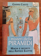 I misteri delle piramidi. Magia e segreti dell’Antico Egitto - Libreria Biellese
