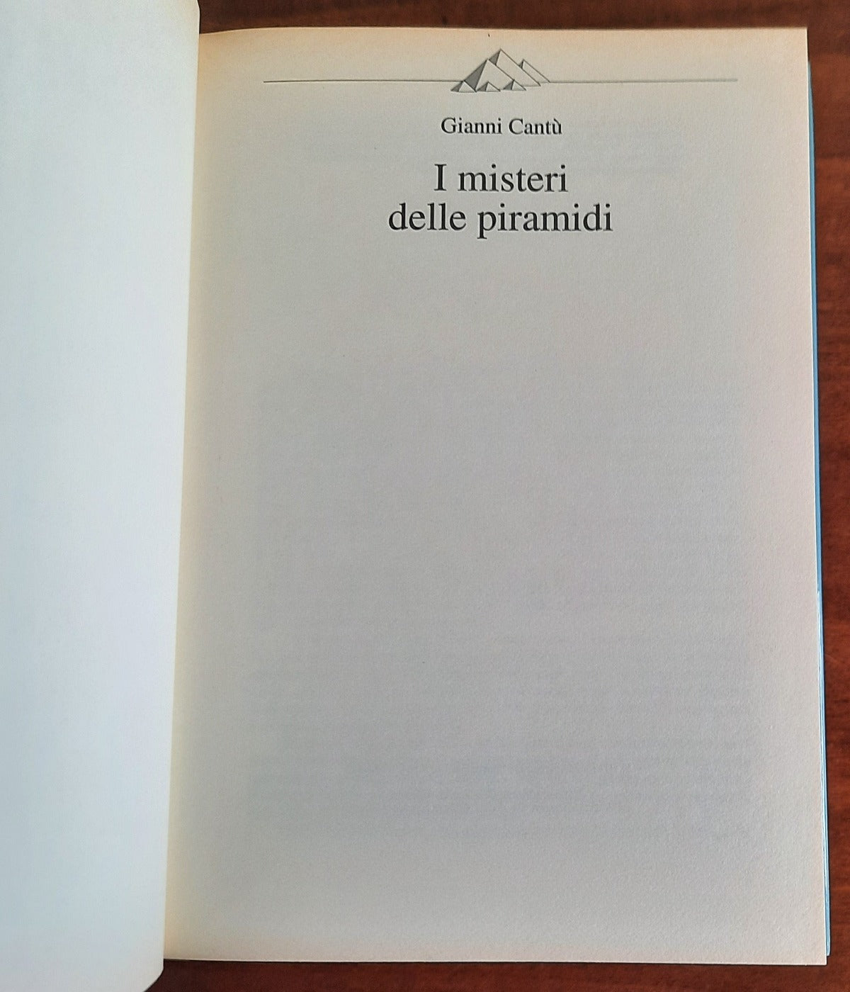 I misteri delle piramidi. Magia e segreti dell’Antico Egitto - Libreria Biellese