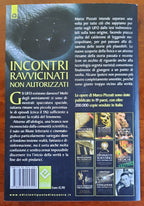 Incontri ravvicinati non autorizzati. La nuova frontiera dell’umanità - Libreria Biellese