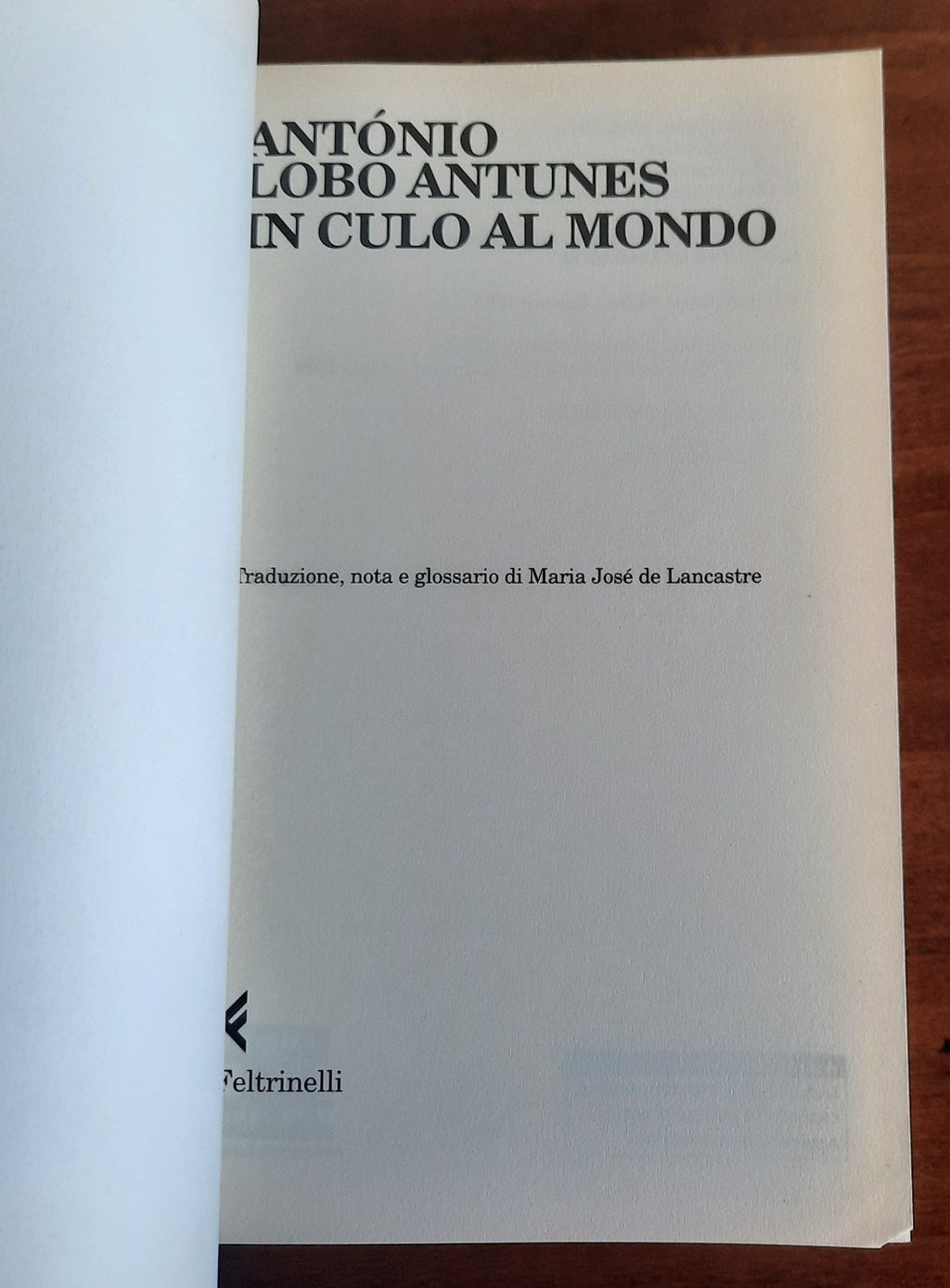 In culo al mondo - Feltrinelli - Libreria Biellese