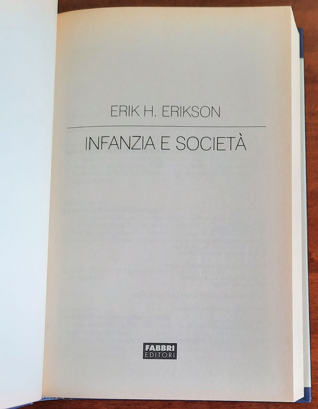 Infanzia e società - di Eric H. Erikson - Fabbri Editori