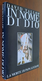 In nome di Dio. La morte di Papa Luciani - Libreria Biellese