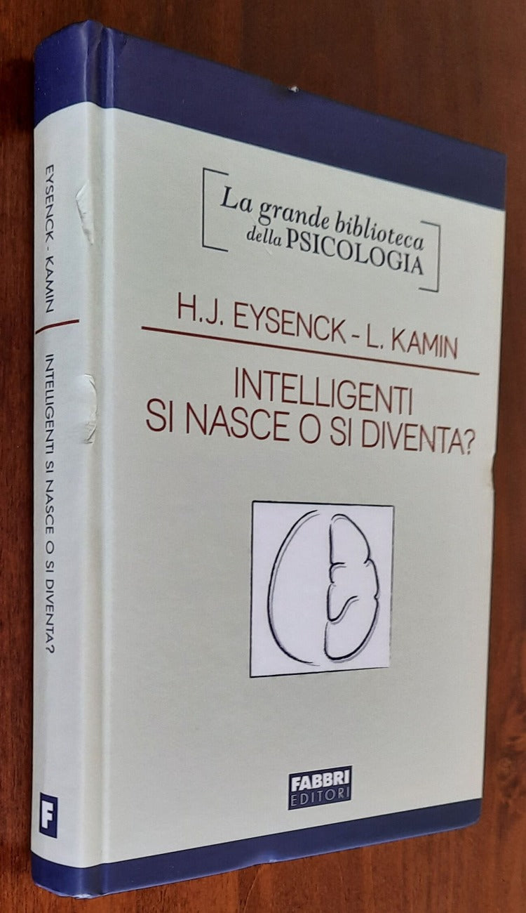 Intellegenti si nasce o si diventa ? - Fabbri Editori - 2008 - Libreria Biellese